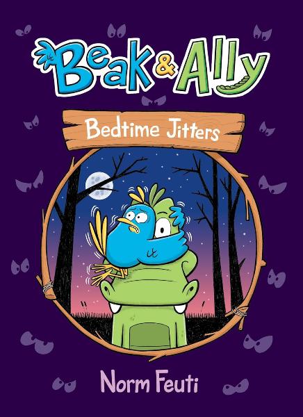 Bedtime Jitters (Beak & Ally, Bk. 2)